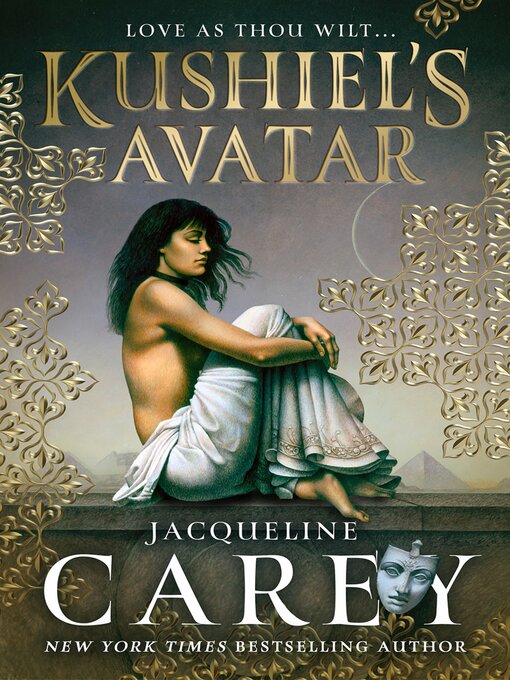 Title details for Kushiel's Avatar by Jacqueline Carey - Wait list